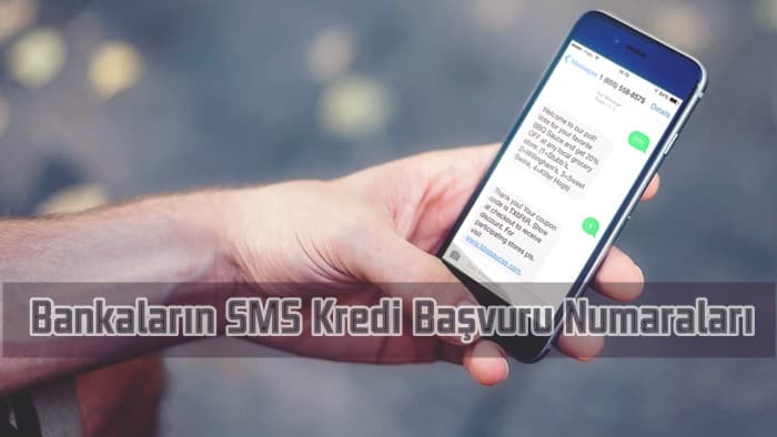 Bankaların SMS Kredi Başvuru Numaraları Görseli Bankaların SMS Kredi Başvuru Numaraları