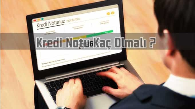 findeks kredi notu kaç olmalı