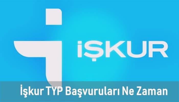 İşkur TYP başvuruları ne zaman