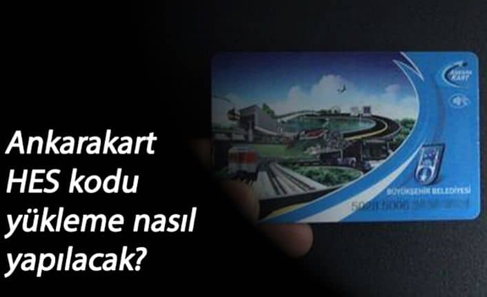 Ankara Kart HES Kodu