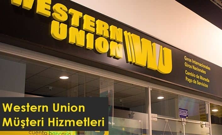 Western Union müşteri hizmetleri