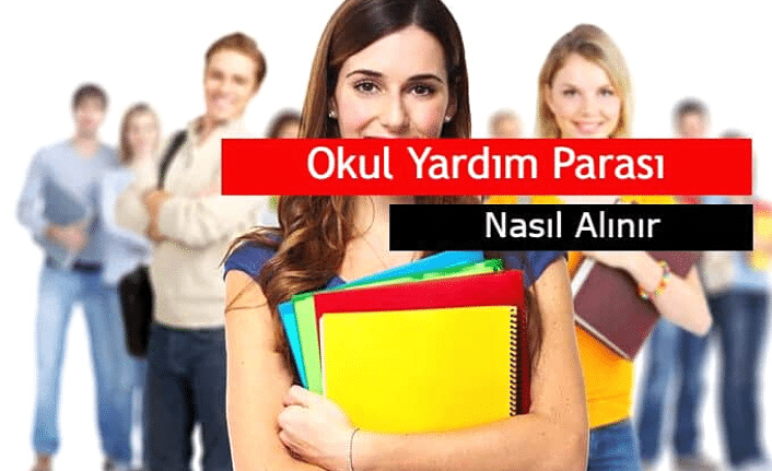okul yardım parası nasıl alınır