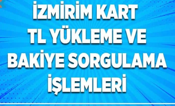 İzmirim Kart Bakiye Yükleme