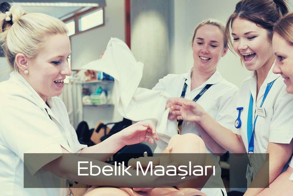 Ebelik Maaşları Görseli Ebelik Maaşları