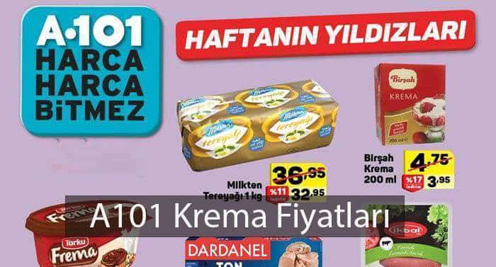 A101 krema fiyatları kaç tl
