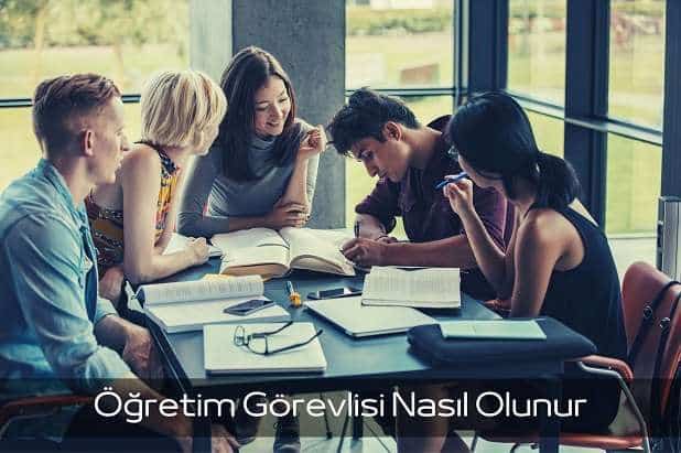 Öğretim Görevlisi Nasıl Olunur
