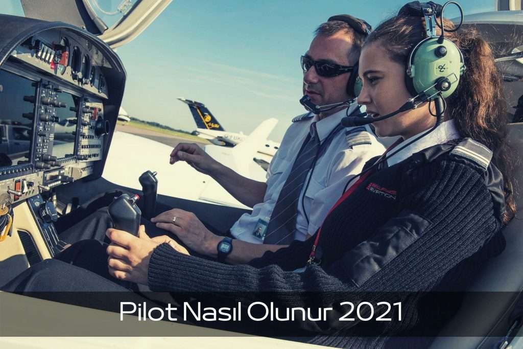 Pilot Nasıl Olunur