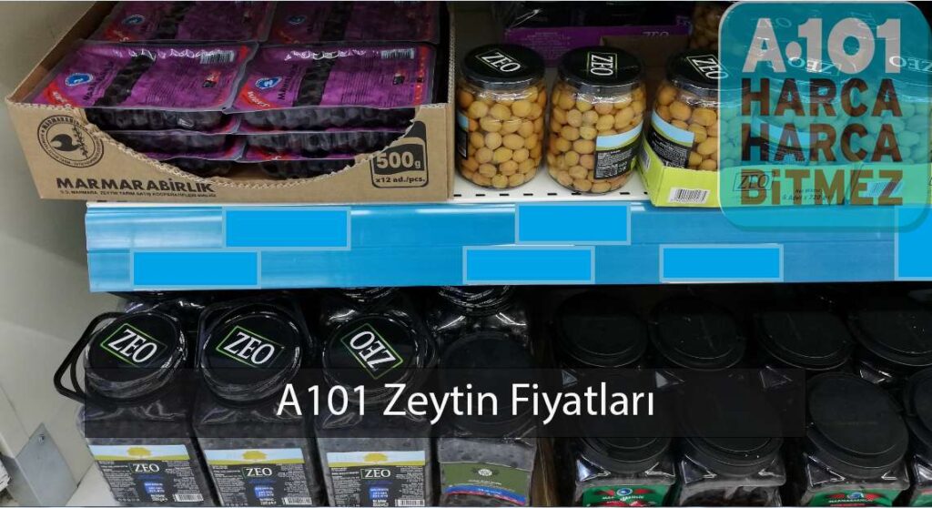 a101 zeytin fiyatları