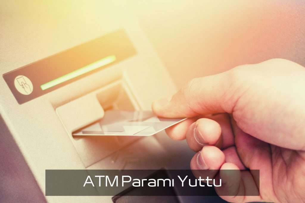 ATM Paramı Yuttu (Bankamatik) Banka Verir Mi? Görseli atm paramı yuttu