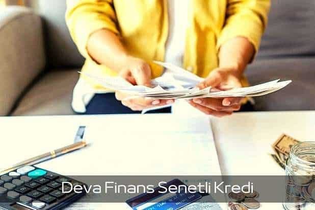 Deva Finans Senetli Kredi