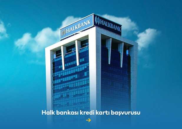 Halk Bankası Kredi Kartı Başvurusu