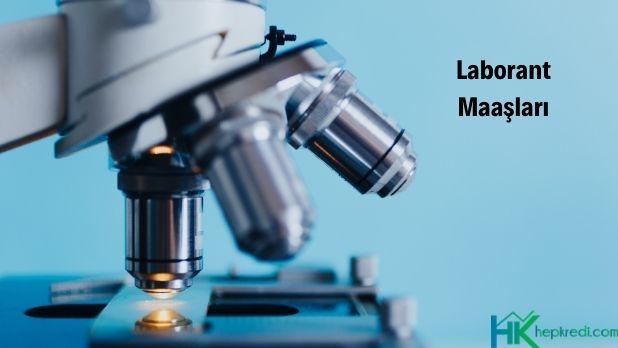 Laborant Maaşları Görseli laborant maaşları ne kadar