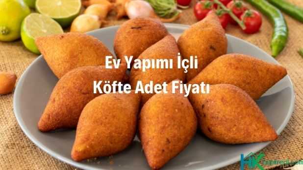 Ev Yapımı İçli Köfte Adet Fiyatımız, Hemen Sipariş Ver Görseli ev yapımı içli köfte adet fiyatı