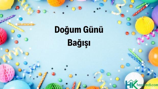 Doğum Günü Bağışı Yapılabilen 13 Kurum Listesi Görseli özel gün bağışı nedir