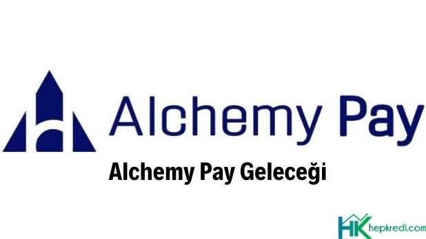 Alchemy Pay Coin Geleceği