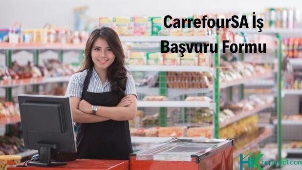 Carrefoursa iş başvuru formu