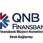 Finansbank müşteri hizmetleri direk bağlanma