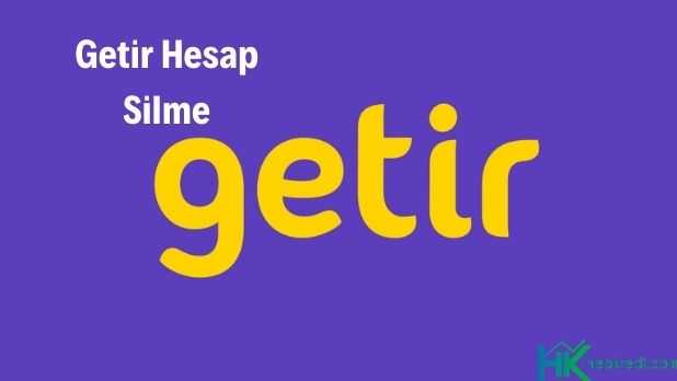 Getir hesap silme