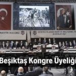 Beşiktaş kongre üyeliği
